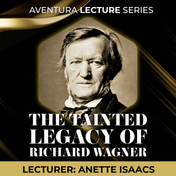The Tainted Legacy of Richard Wagner