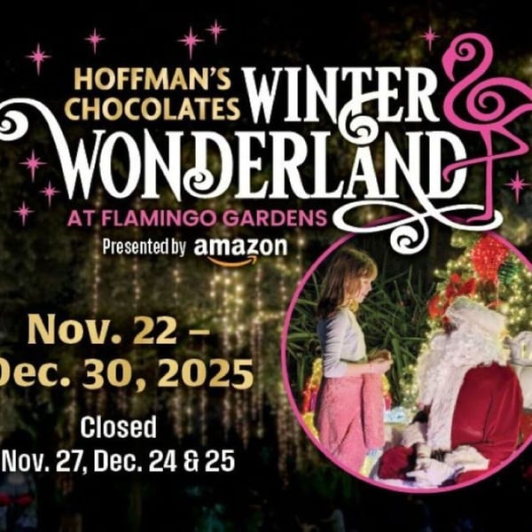 Hoffman's Chocolates Winter Wonderland at Flamingo Gardens pres. by Amazon