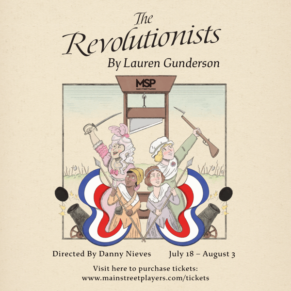 The Revolutionists By Lauren Gunderson