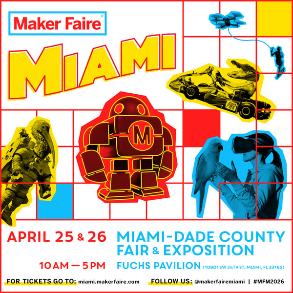 Maker Faire Miami 2026