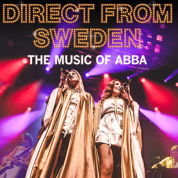 Direct From Sweden – The Music Of ABBA