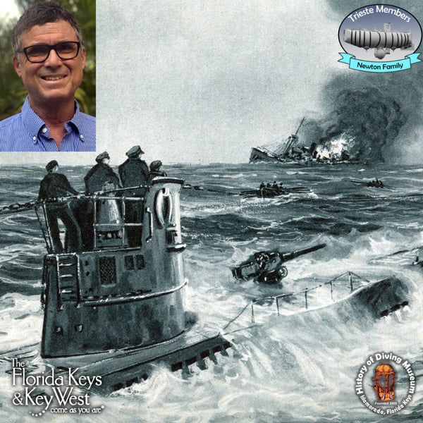 March Immerse Yourself! German U-Boats in the Keys