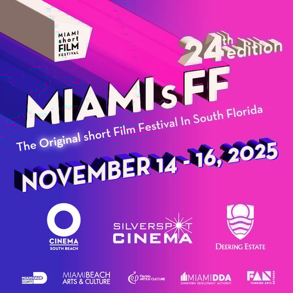 MIAMI short FILM FESTIVAL -November 14-16, 2025