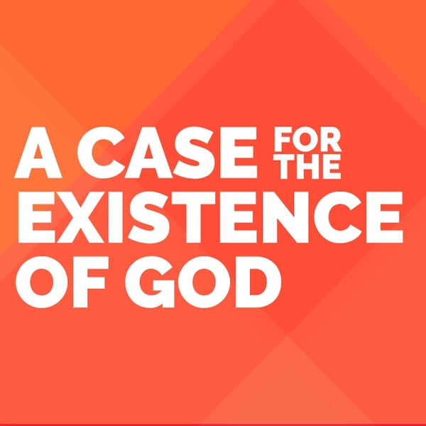 A Case for the Existence of God