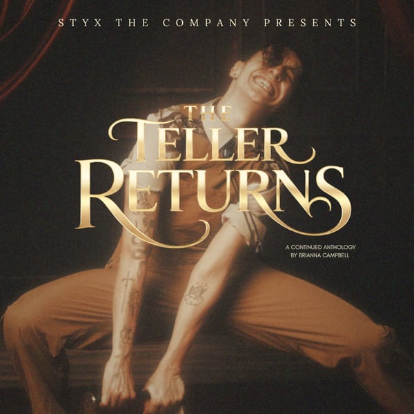 The Teller Returns - STYX The Company
