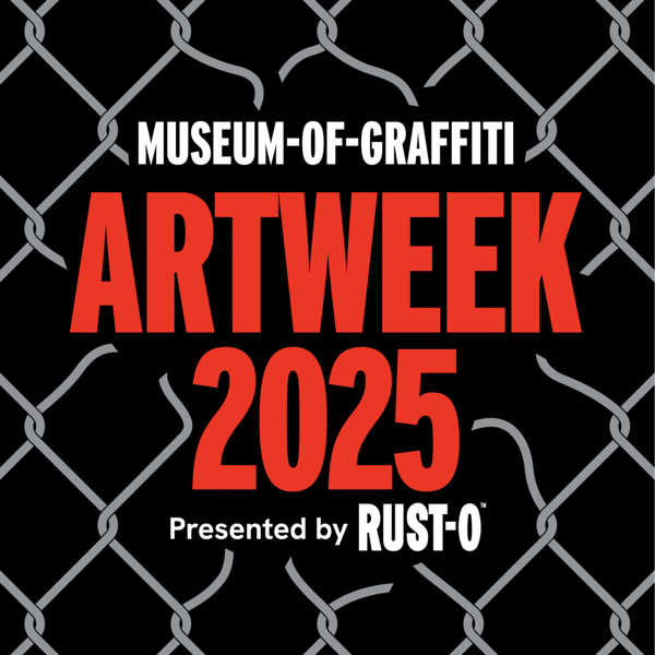 Museum of Graffiti Art Week