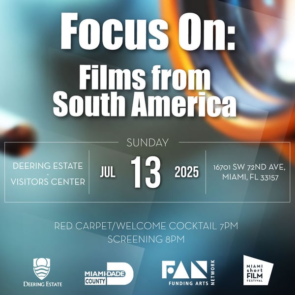 MIAMI short FILM FESTIVAL presents: Focus On: Films from South America