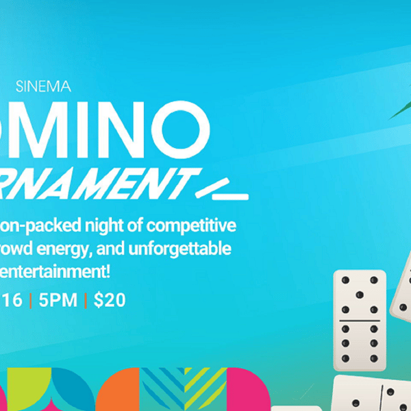 Sinema Domino Tournament