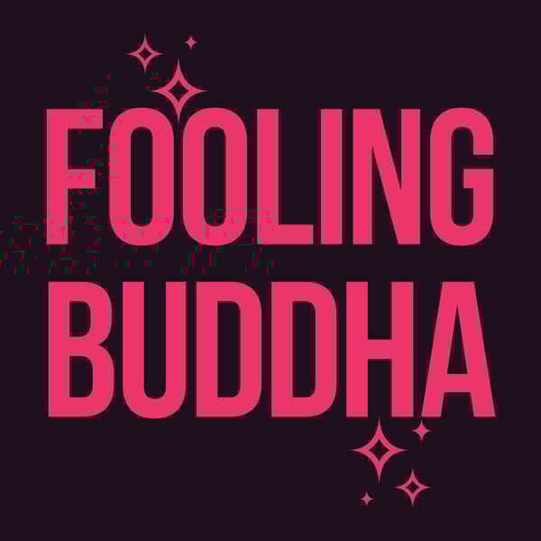 Waterfront Playhouse Presents "Fooling Buddha"