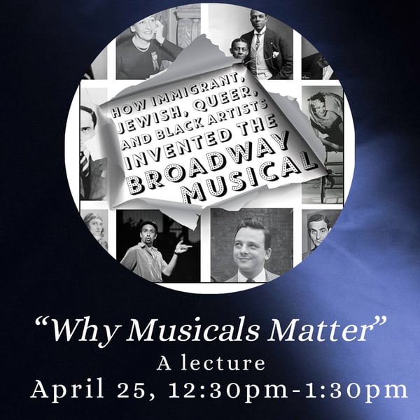 “Why Musicals Matter”