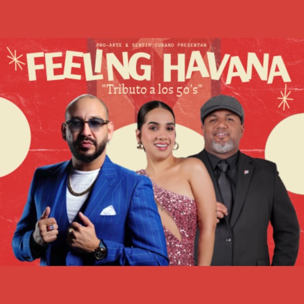 Pro-Arte presents FEELING HAVANA