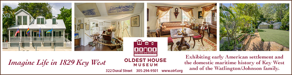 The Oldest House in Key West - Old Island Restoration Foundation