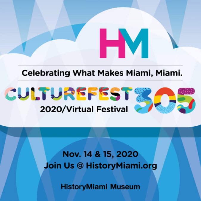 HistoryMiami Museum's CultureFest 305