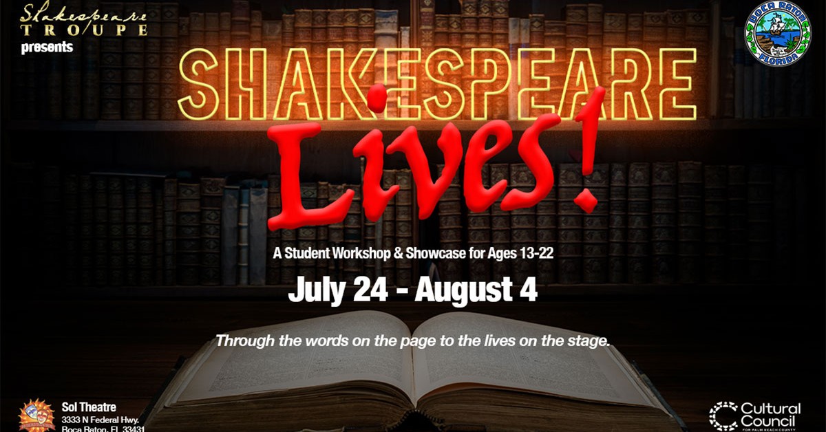 Shakespeare Lives: A 10-day Workshop by Shakespeare Troupe of South Florida