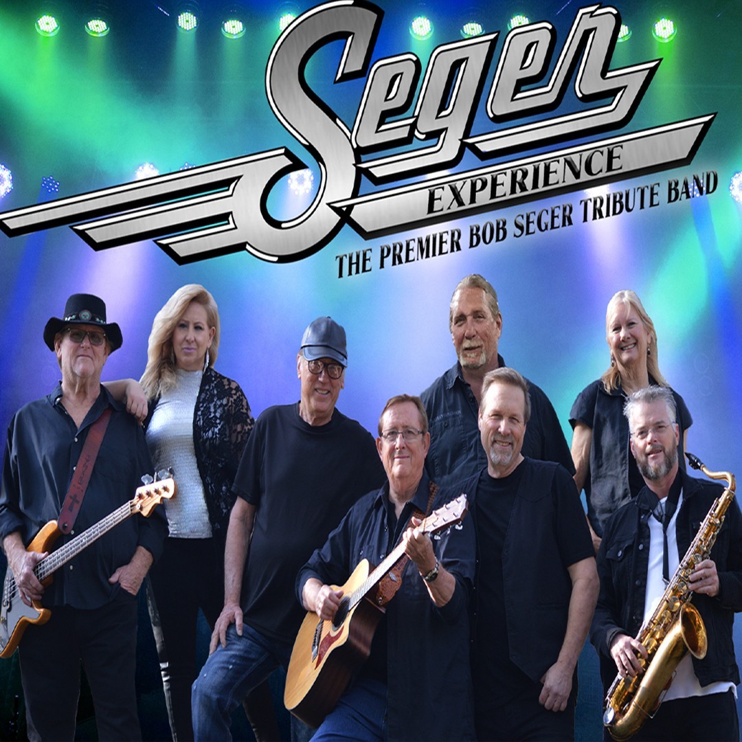 Seger Experience: The Premier Bob Seger Tribute Band