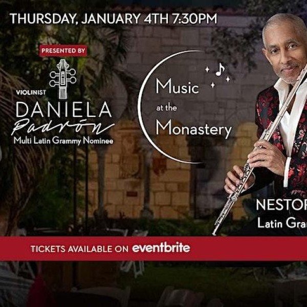 Music @ The Monastery - Daniela Padrón presents Nestor Torres