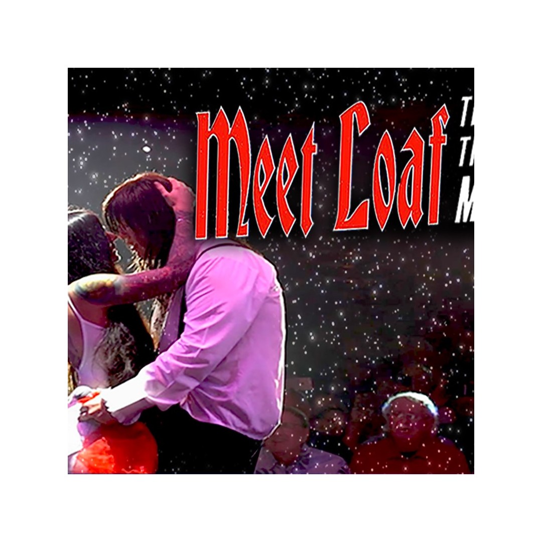Meet Loaf: The Ultimate Tribute to Meatloaf 