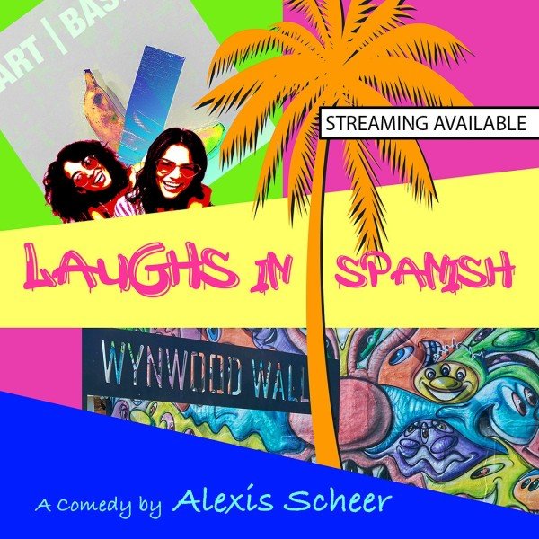 Laughs In Spanish By Alexis Scheer