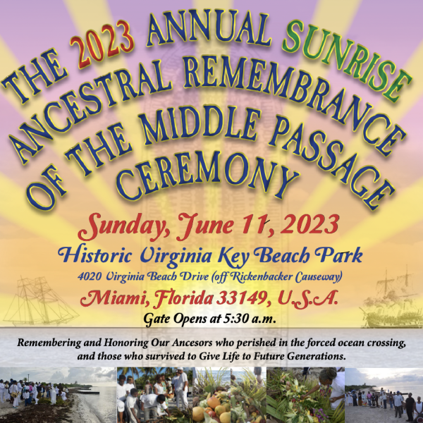 Annual Sunrise Ancestral Remembrance of the Middle Passage Ceremony