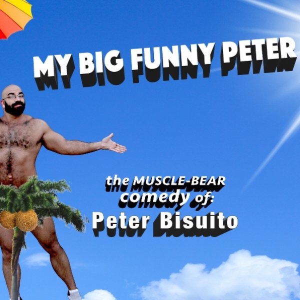 Peter Bisuito in My Big Funny Peter