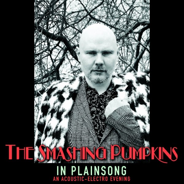 The Smashing Pumpkins - In Plainsong