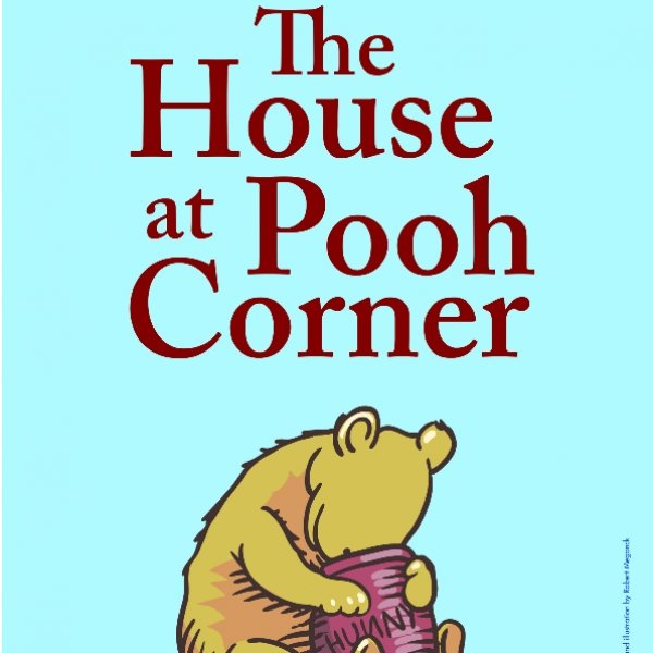 The House at Pooh Corner: Family Fun Series