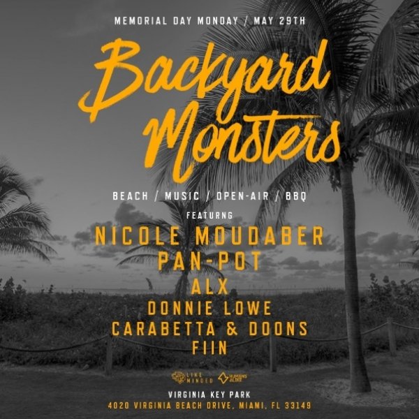 Backyard Monsters Open-Air feat. Nicole Moudaber & Pan-Pot