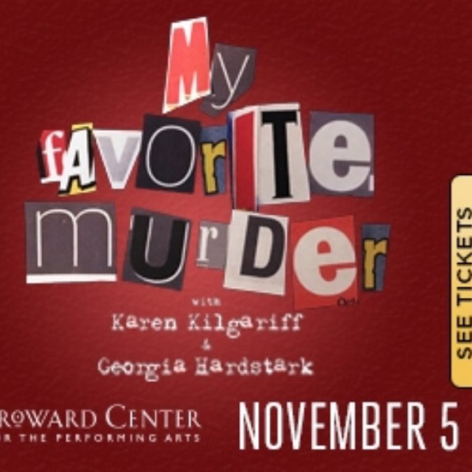 My Favorite Murder Live