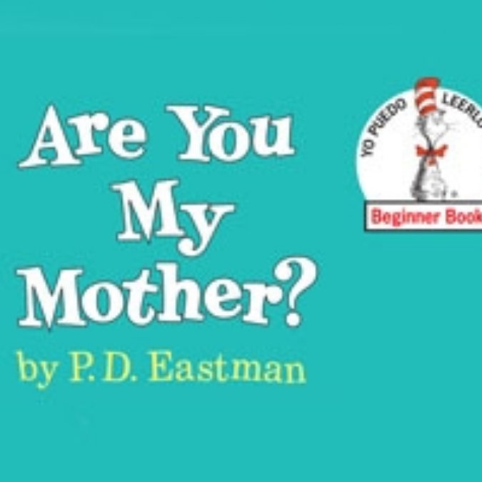 Are You My Mother?: Family Fun Series