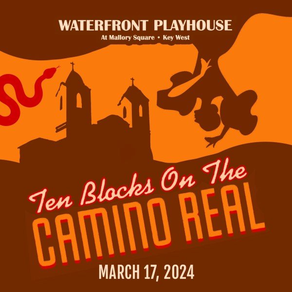 Waterfront Playhouse Presents Ten Blocks on the Camino Real