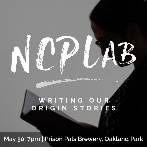 NCPLab: Writing Our Origin Stories