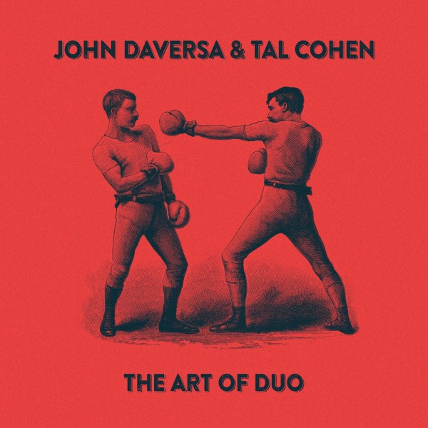 John Daversa & Tal Cohen: The Art of Duo Album Release Party