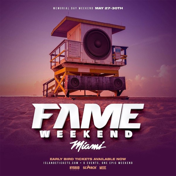 Fame Weekend Miami 2022