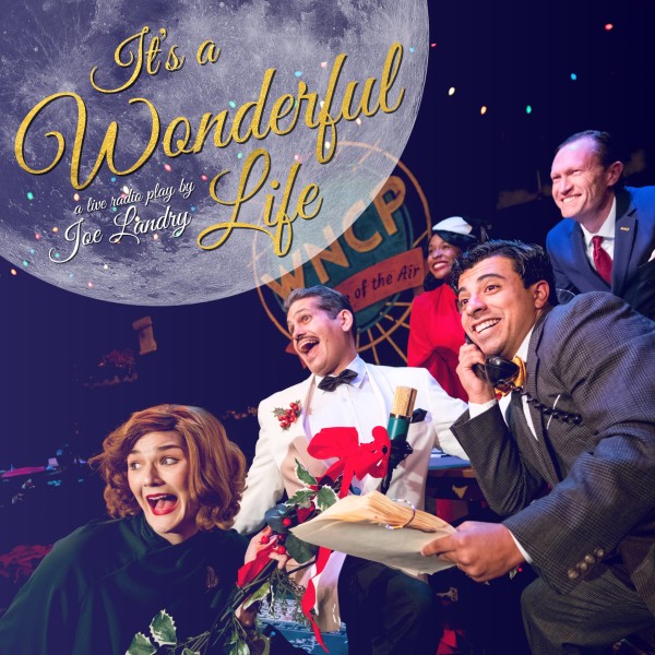 It's A Wonderful Life: A Live Radio Play