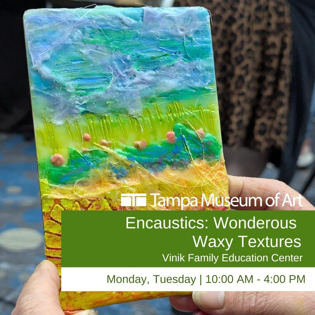 Encaustics: Wonderous Waxy Textures