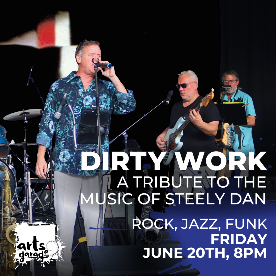 DIRTY WORK: A Tribute to the Music of Steely Dan
