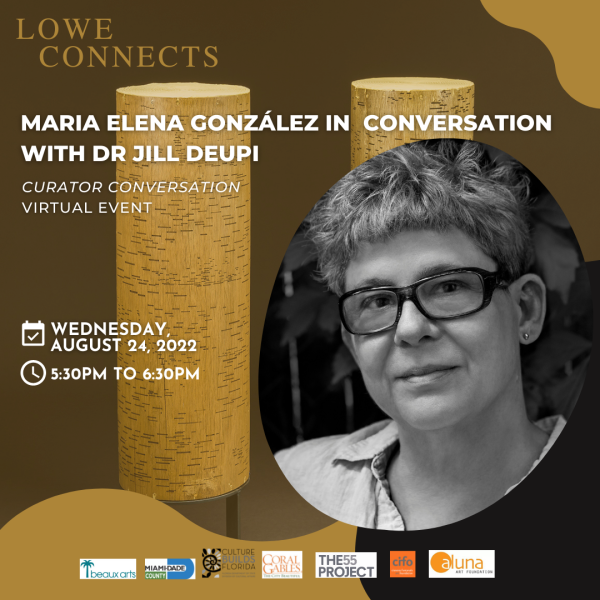 LOWE CONNECTS: María Elena González in conversation with Jill Deupi