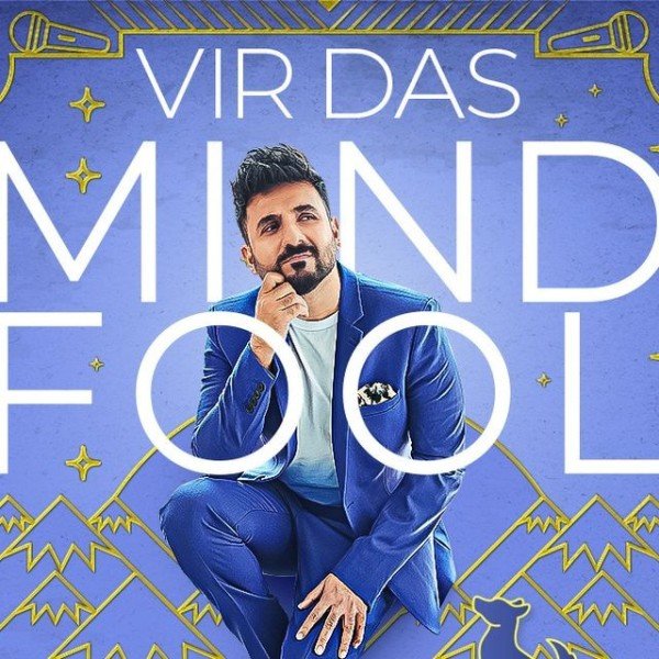 Vir Das: Mind Fool Tour