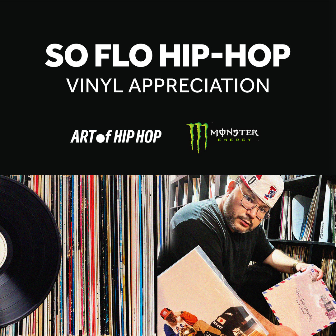 Monster Energy presents So Flo Hip-Hop Vinyl Appreciation