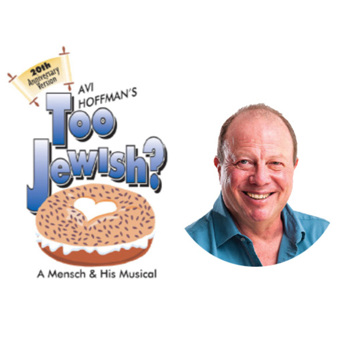 Avi Hoffman's Too Jewish?