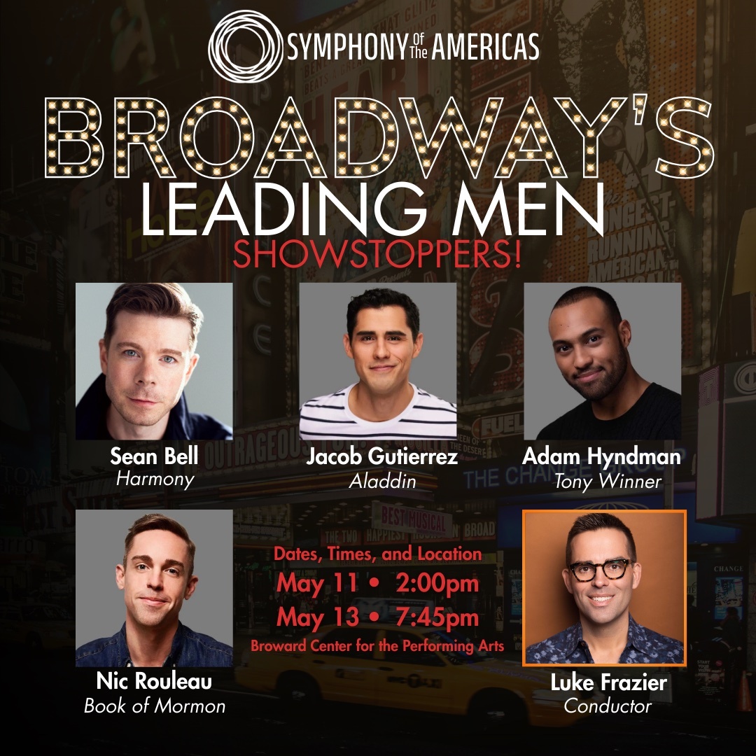 Broadway Showstoppers: The Leading Men