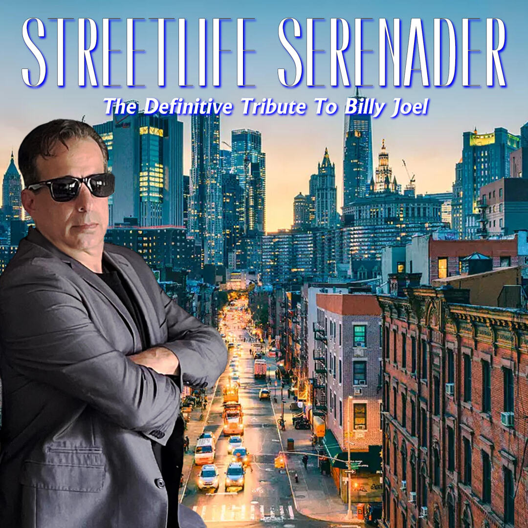 Streetlife Serenader-Tribute to Billy Joel