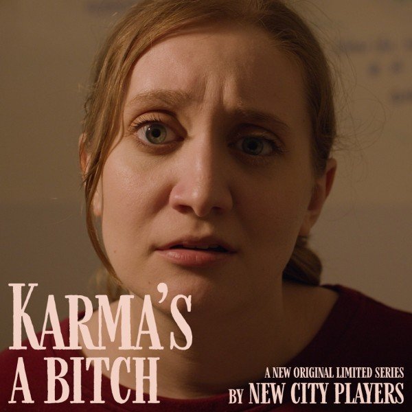 Karma's A Bitch Web Series