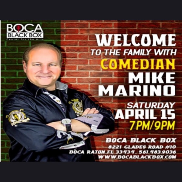Welcome To The Family With Comedian Mike Marino