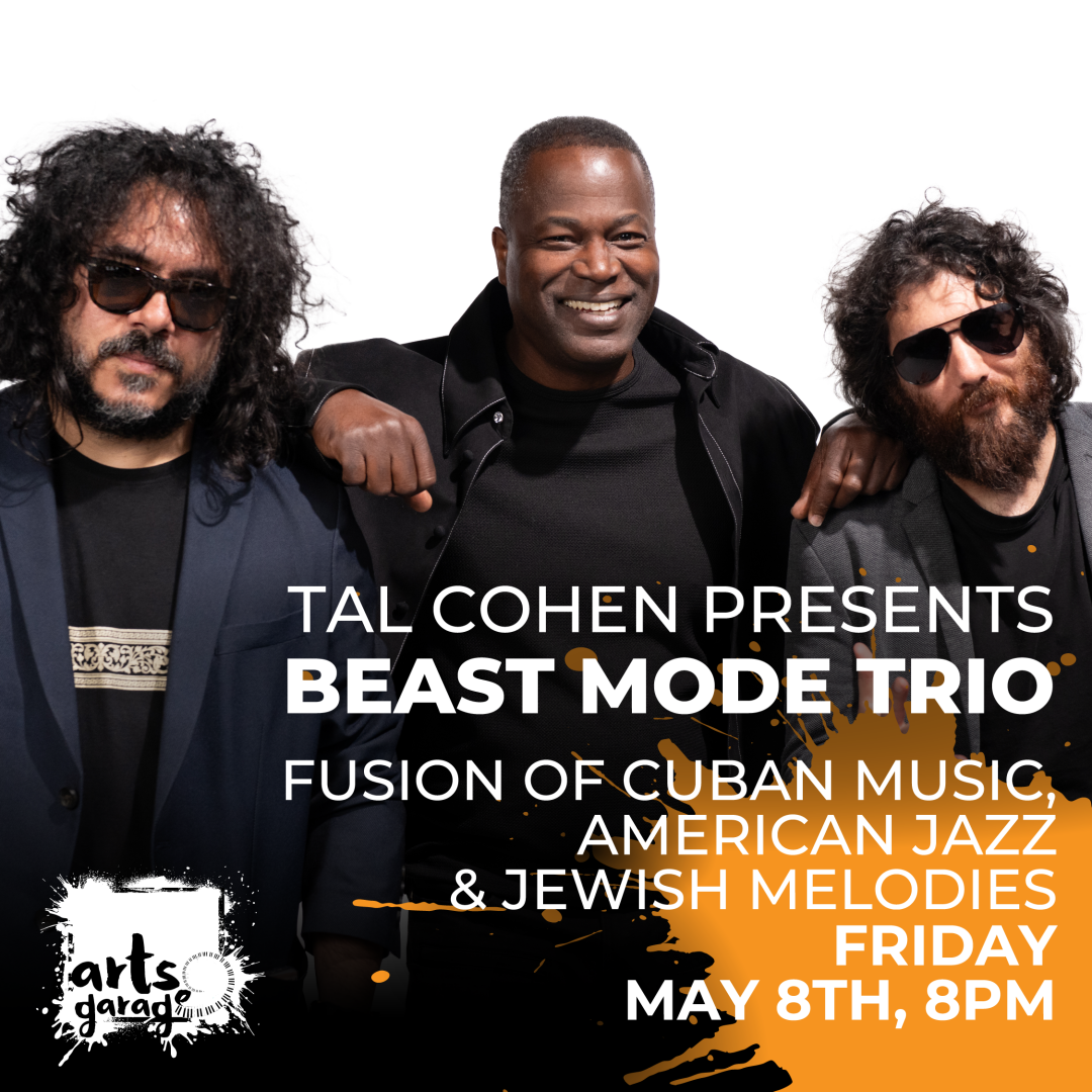 TAL COHEN Presents: BEAST MODE TRIO