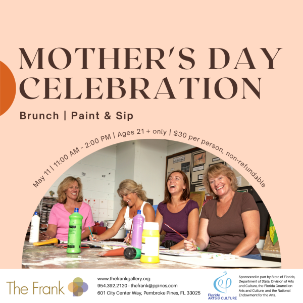 Mother's Day Celebration Brunch/Paint & Sip