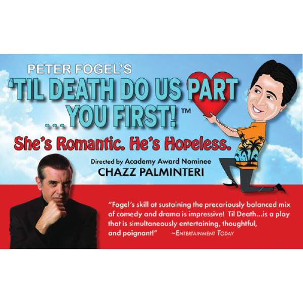 Peter Fogel's 'Til Death Do Us Part...You First!