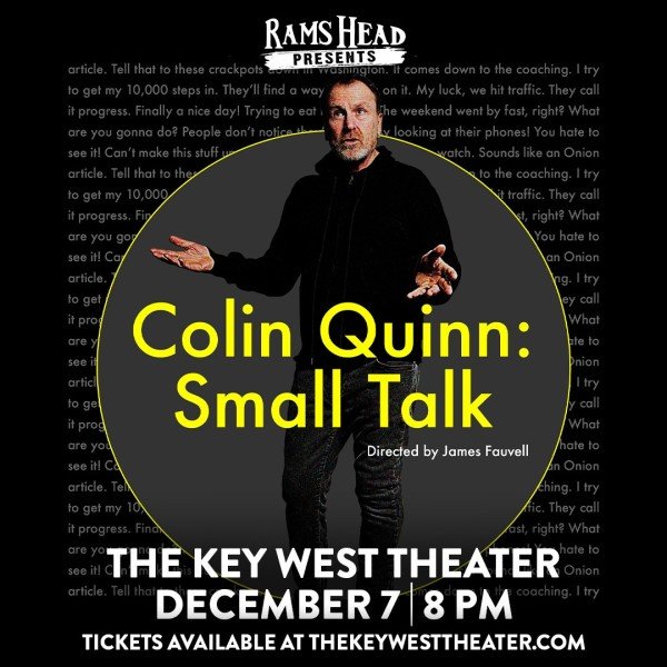 Colin Quinn at Key West Theater