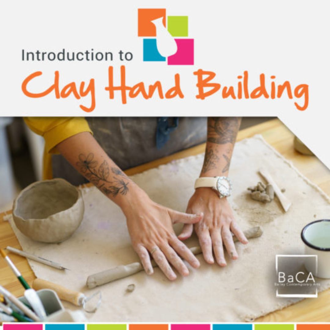 Introduction to Clay – Hand Building (Thursday)