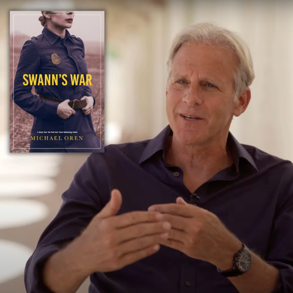 Ambassador Michael Oren | Swann's War